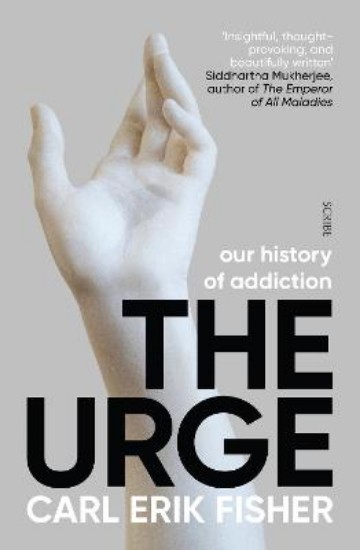 Picture of The Urge: our history of addiction