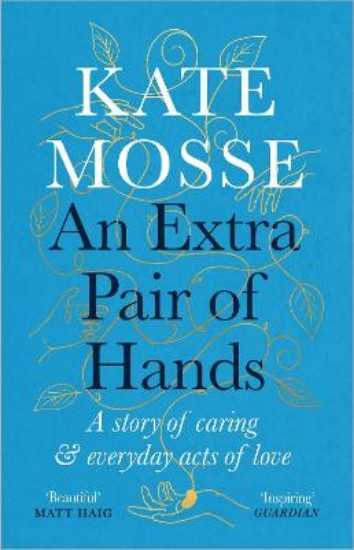 Picture of An Extra Pair of Hands: A story of caring and everyday acts of love
