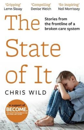 Picture of The State of It: Stories from the Frontline of a Broken Care System