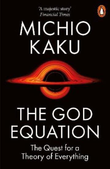 Picture of The God Equation: The Quest for a Theory of Everything