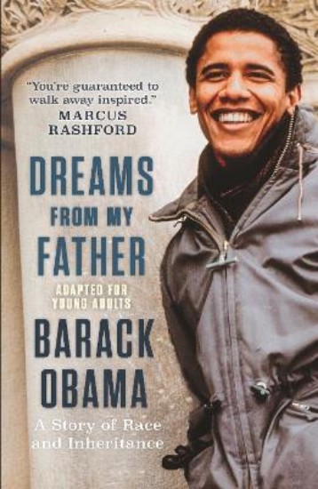 Picture of Dreams from My Father (Adapted for Young Adults): A Story of Race and Inheritance