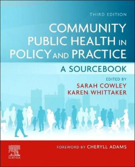 Picture of Community Public Health in Policy and Practice: A Sourcebook