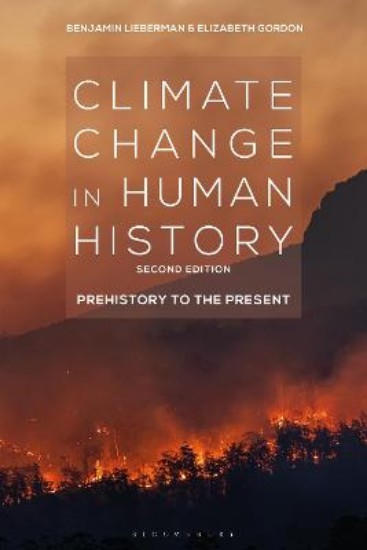 Picture of Climate Change in Human History: Prehistory to the Present