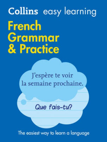 Picture of Easy Learning French Grammar and Practice: Trusted support for learning (Collins Easy Learning)