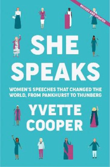 Picture of She Speaks: Women's Speeches That Changed the World, from Pankhurst to Greta