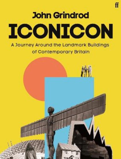 Picture of Iconicon: A Journey Around the Landmark Buildings of Contemporary Britain