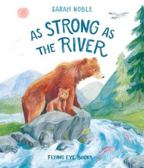 Picture of As Strong as the River
