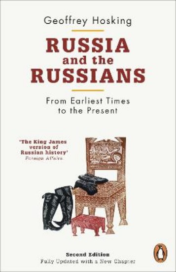 Picture of Russia and the Russians: From Earliest Times to the Present