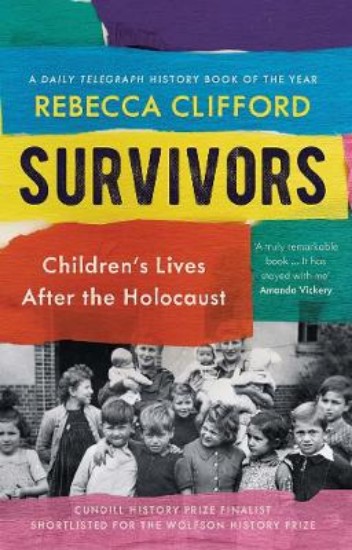Picture of Survivors: Children's Lives After the Holocaust