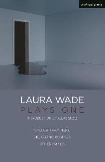 Picture of Laura Wade: Plays One