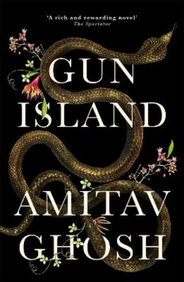 Picture of Gun Island: A spellbinding, globe-trotting novel by the bestselling author of the Ibis trilogy