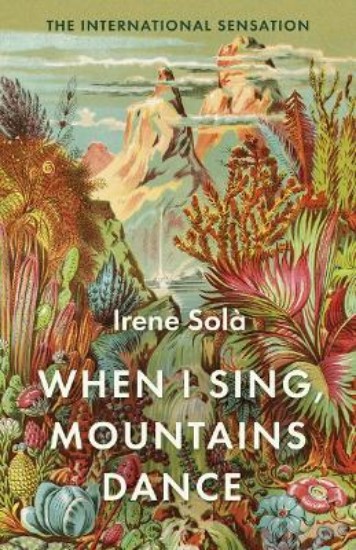Picture of When I Sing, Mountains Dance