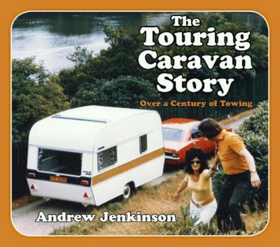 Picture of The Touring Caravan Story: Over a Century of Towing