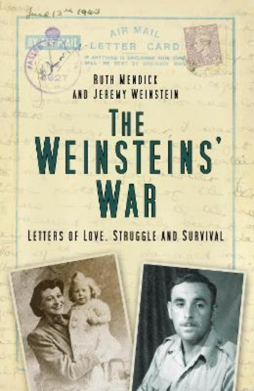 Picture of The Weinsteins' War: Letters of Love, Struggle and Survival