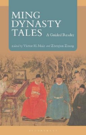 Picture of Ming Dynasty Tales: A Guided Reader