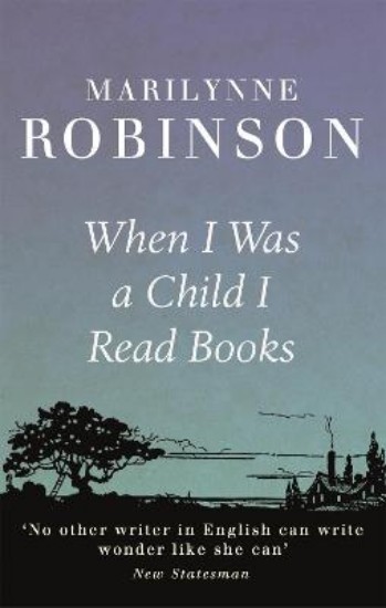 Picture of When I Was A Child I Read Books