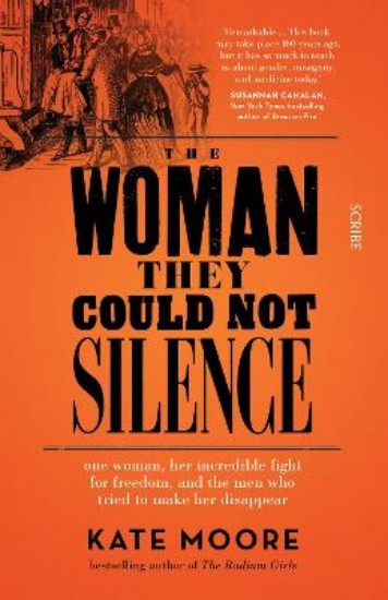 Picture of Woman They Could Not Silence: one woman, her incredible fight for freedom, and the men who tried to make her disappear