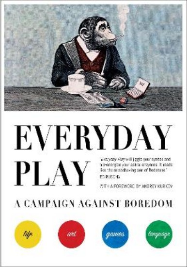 Picture of Everyday Play: A Campaign Against Boredom