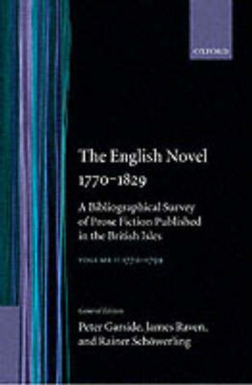 Picture of The English Novel 1770-1829: Volume I, 1770-1799