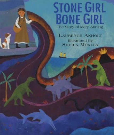 Picture of Stone Girl Bone Girl: The Story of Mary Anning of Lyme Regis