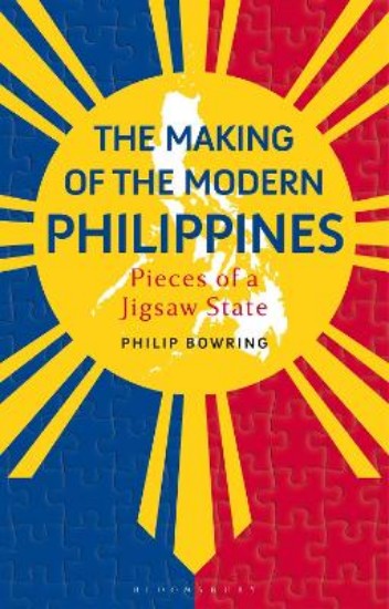 Picture of The Making of the Modern Philippines: Pieces of a Jigsaw State