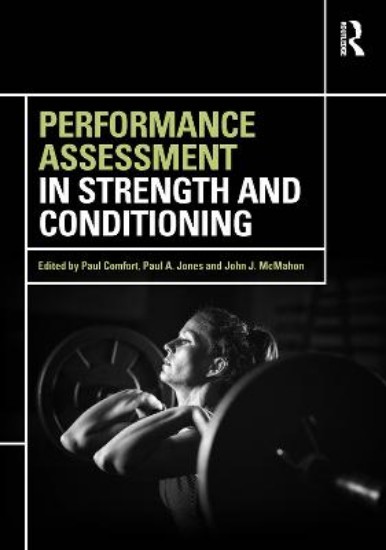 Picture of Performance Assessment in Strength and Conditioning