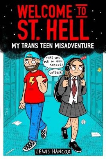 Picture of Welcome to St Hell: My trans teen misadventure
