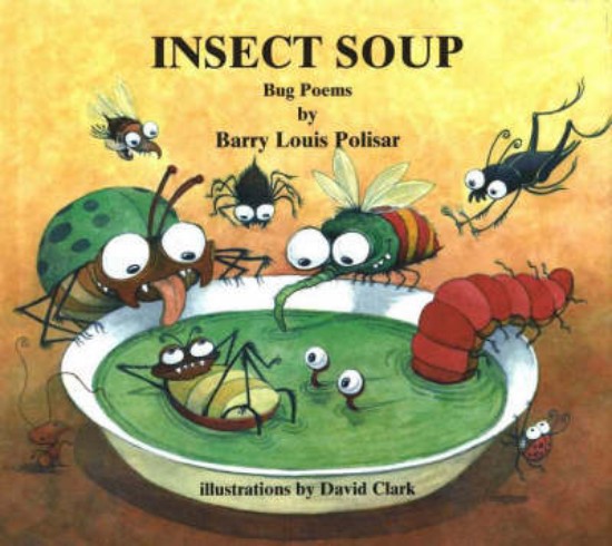 Picture of Insect Soup: Bug Poems