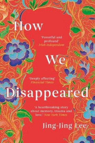 Picture of How We Disappeared: LONGLISTED FOR THE WOMEN'S PRIZE FOR FICTION 2020