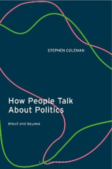 Picture of How People Talk About Politics: Brexit and Beyond