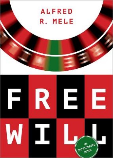 Picture of Free Will: An Opinionated Guide