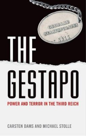 Picture of The Gestapo: Power and Terror in the Third Reich