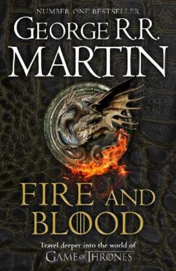 Picture of Fire and Blood: The inspiration for HBO's House of the Dragon (A Song of Ice and Fire)
