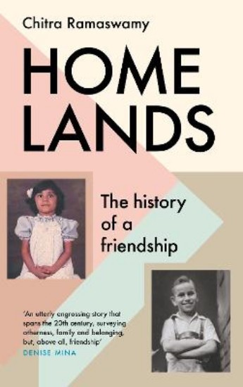 Picture of Homelands: The History of a Friendship
