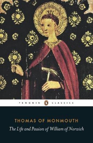 Picture of The Life and Passion of William of Norwich