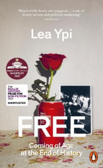 Picture of Free: Coming of Age at the End of History