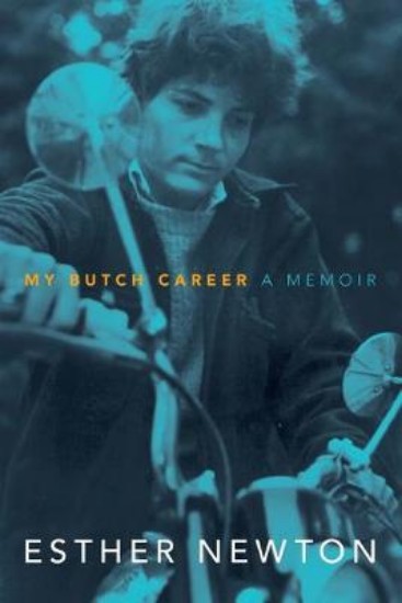 Picture of My Butch Career: A Memoir
