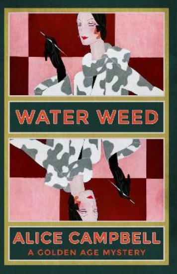 Picture of Water Weed: A Golden Age Mystery