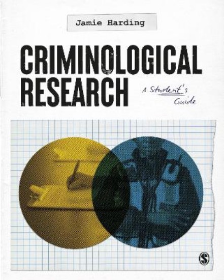 Picture of Criminological Research: A Student's Guide