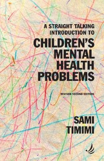 Picture of A Straight Talking Introduction to Children's Mental Health Problems (second edition)