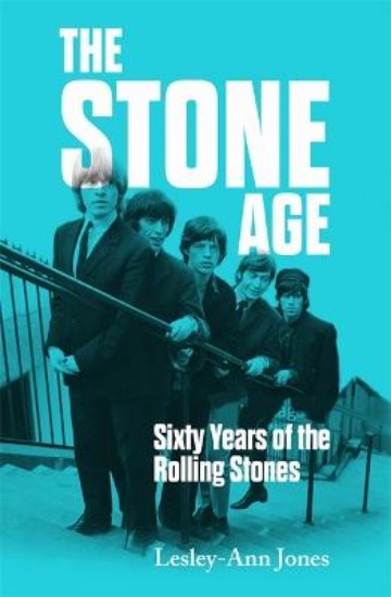 Picture of The Stone Age: Sixty Years of the Rolling Stones