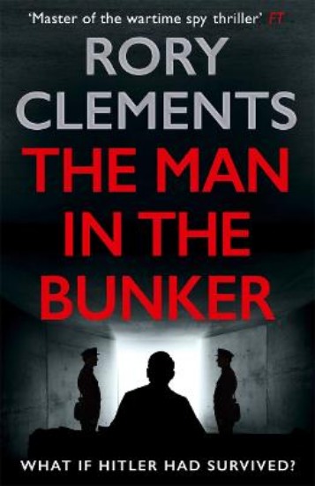 Picture of The Man in the Bunker: The new 2022 bestseller from the master of the wartime spy thriller