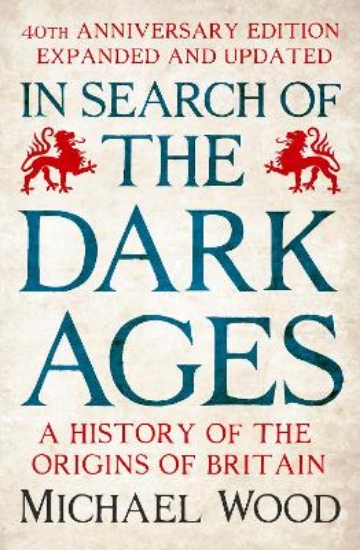 Picture of In Search of the Dark Ages: The classic best seller, fully updated and revised for its 40th anniversary