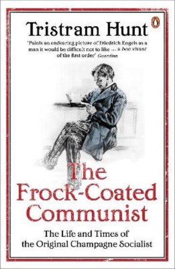 Picture of Frock-Coated Communist: The Revolutionary Life of Friedrich Engels