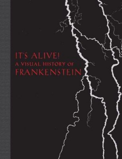 Picture of It's Alive!: A Visual History of Frankenstein