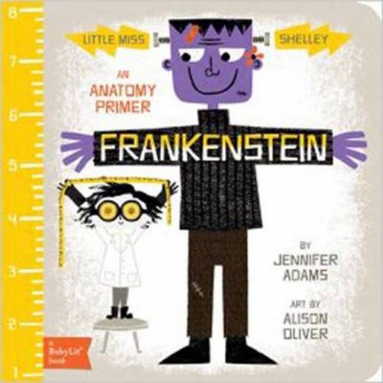 Picture of Frankenstein: An Anatomy Primer
