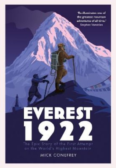Picture of Everest 1922: The Epic Story of the First Attempt on the World's Highest Mountain