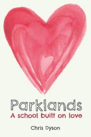 Picture of Parklands: A school built on love