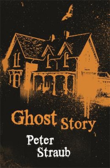 Picture of Ghost Story: The classic small-town horror filled with creeping dread