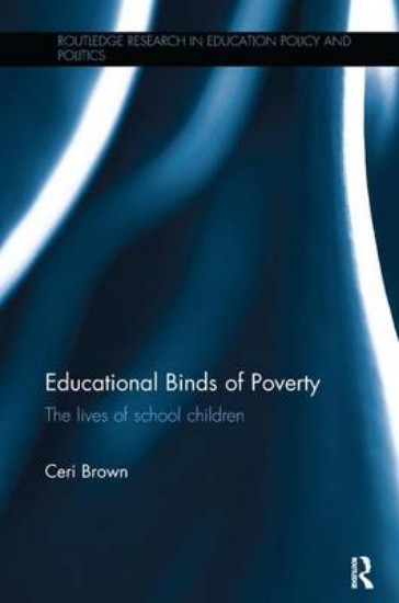 Picture of Educational Binds of Poverty: The lives of school children